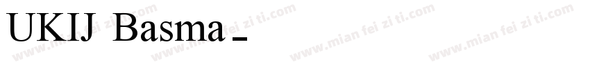 UKIJ Basma字体转换